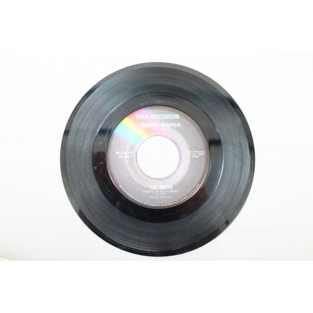 Cal Smith‎ Country Bumpkin 45 RPM Vinyl Single MCA Records 40191 1974 Country